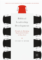 Biblical_Leadership_Development_Principles_for_Developing_Organizational (2).pdf